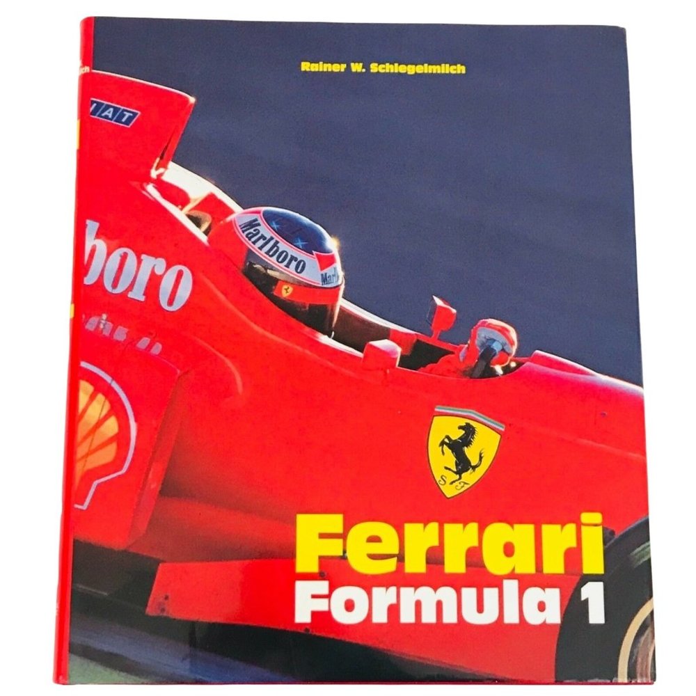 Ferrari Formula 1 Rainier W Schlegelmilch 1996 Text by Hartmut Lehbrink